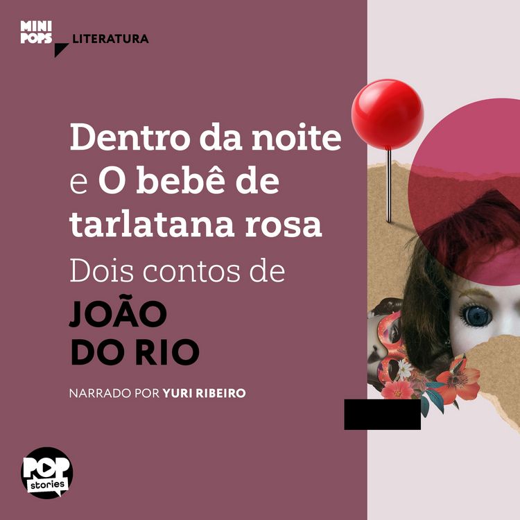 Produktbild: Dentro da noite e O beb&ecirc; de tarlatana rosa: Dois contos de Jo&atilde;o do Rio