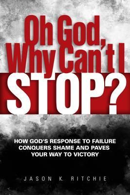 Produktbild: Oh God, Why Can't I Stop?