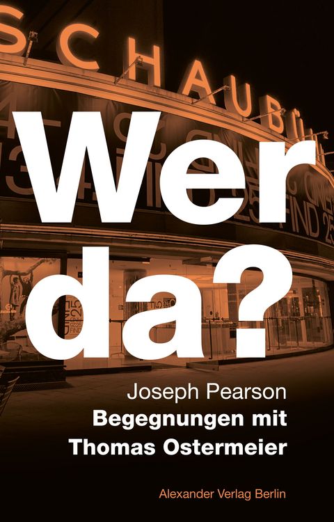 Produktbild: Wer da? Begegnungen mit Thomas Ostermeier