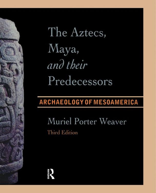 Produktbild: The Aztecs, Maya, and their Predecessors