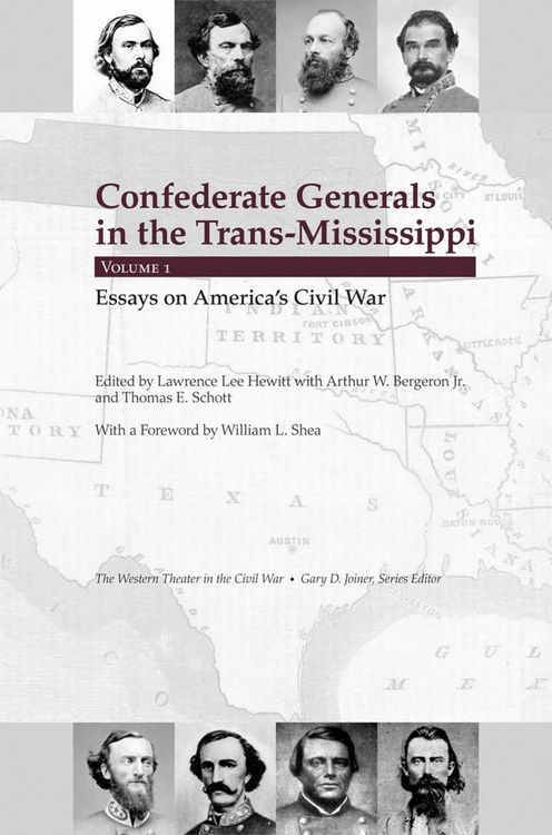 Produktbild: Confederate Generals in the Trans-Mississippi, Vol. 1