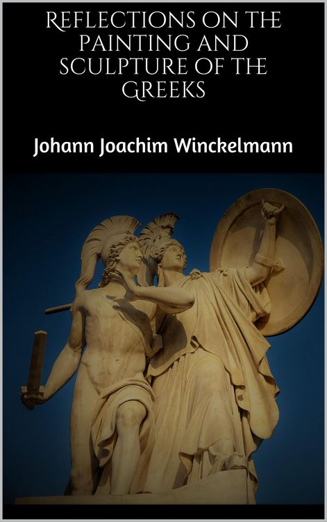 Produktbild: Reflections on the painting and sculpture of the Greeks