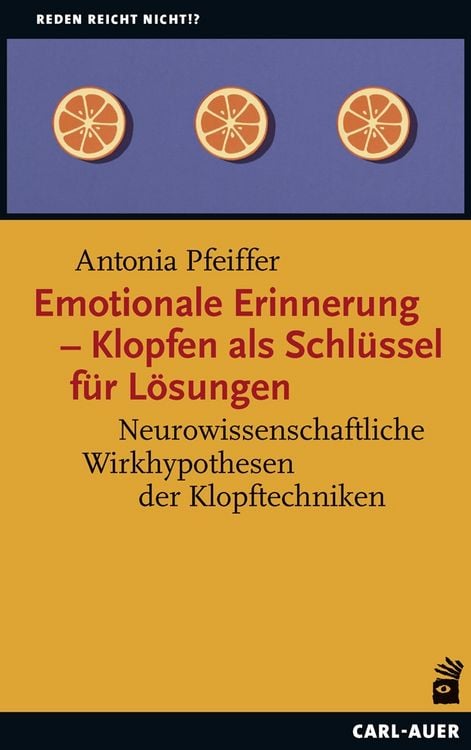 Produktbild: Emotionale Erinnerung – Klopfen als Schlüssel für Lösungen