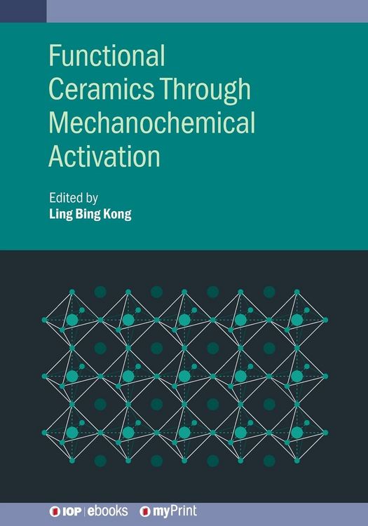 Produktbild: Functional Ceramics Through Mechanochemical Activation