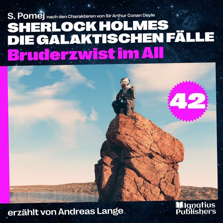 Produktbild: Bruderzwist im All (Sherlock Holmes - Die galaktischen F&auml;lle, Folge 42)