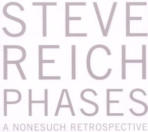Produktbild: Reich, S: Phases-A Nonesuch Retrospective