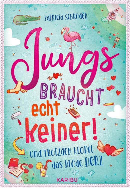Produktbild: Jungs braucht echt keiner! (Band 2) ... und trotzdem klopft das bl&ouml;de Herz