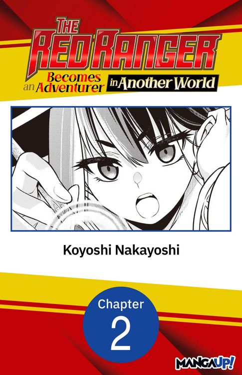 Produktbild: The Red Ranger Becomes an Adventurer in Another World #002