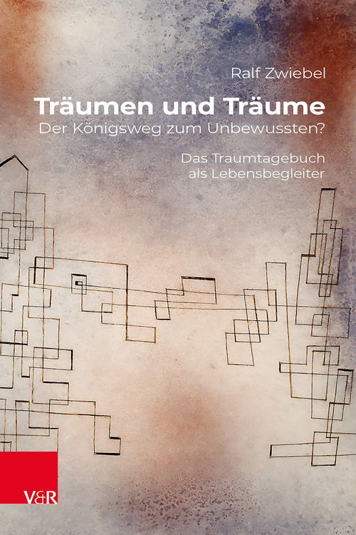 Produktbild: Tr&auml;umen und Tr&auml;ume: Der K&ouml;nigsweg zum Unbewussten?