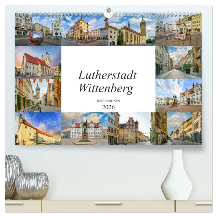 Produktbild: Lutherstadt Wittenberg Impressionen (hochwertiger Premium Wandkalender 2026 DIN A2 quer), Kunstdruck in Hochglanz