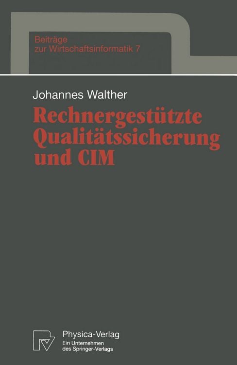 Produktbild: Rechnergest&uuml;tzte Qualit&auml;tssicherung und CIM