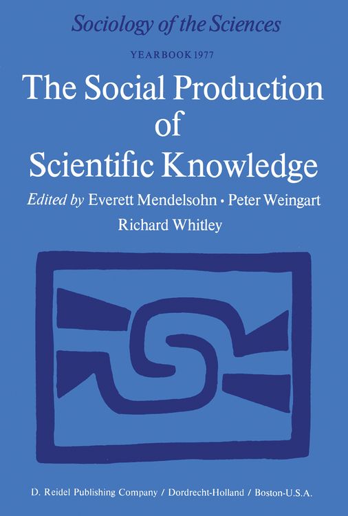 Produktbild: The Social Production of Scientific Knowledge