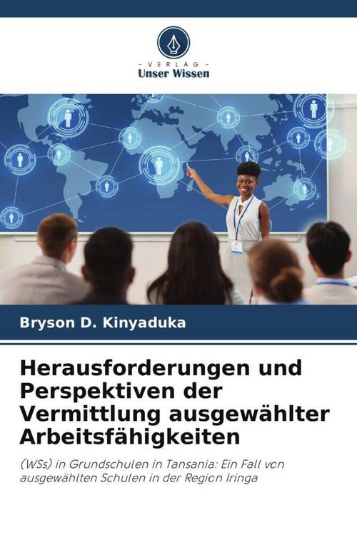 Produktbild: Herausforderungen und Perspektiven der Vermittlung ausgew&auml;hlter Arbeitsf&auml;higkeiten