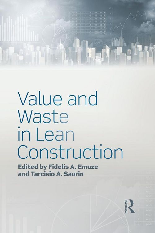 Produktbild: Value and Waste in Lean Construction