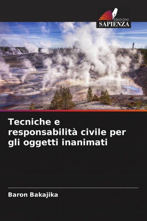 Produktbild: Tecniche e responsabilit&agrave; civile per gli oggetti inanimati