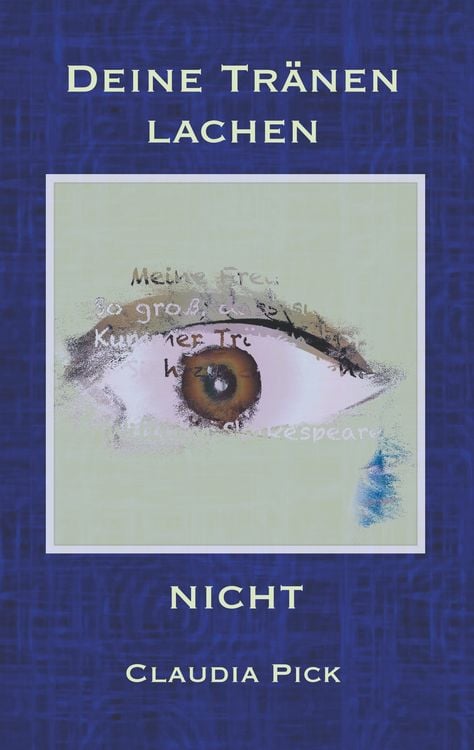 Produktbild: Deine Tr&auml;nen lachen nicht