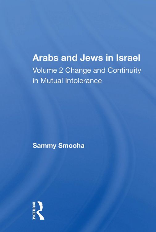 Produktbild: Smooha, S: Arabs And Jews In Israel/two Volume Set