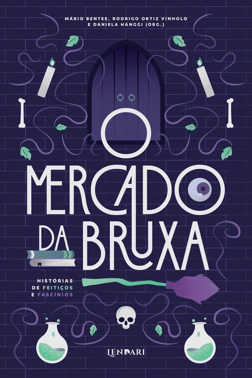 Produktbild: O Mercado da Bruxa: Hist&oacute;rias de Feiti&ccedil;os e Fasc&iacute;nios