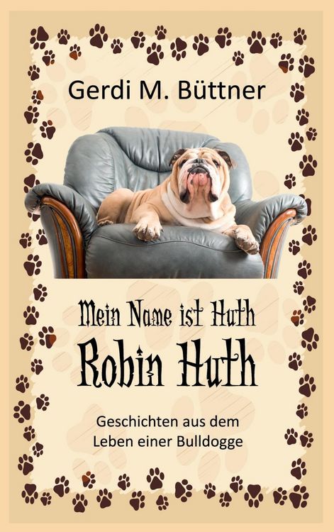 Produktbild: Mein Name ist Huth, Robin Huth