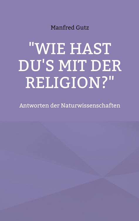 Produktbild: "Wie hast du's mit der Religion?"