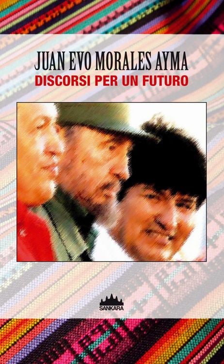 Produktbild: Evo Morales. Discorsi per un futuro