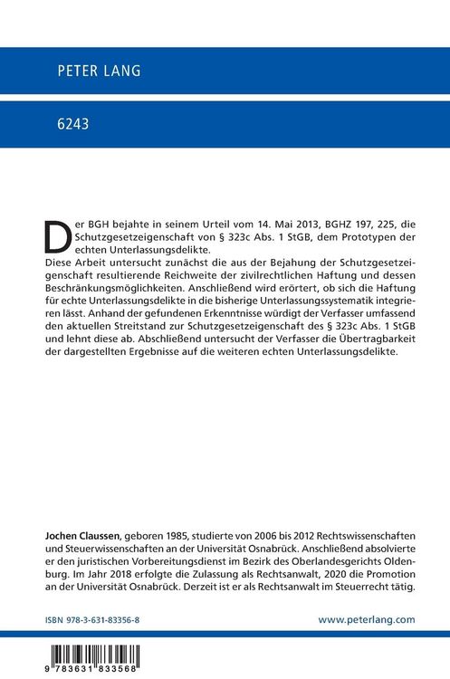 Produktbild: Die Haftung f&uuml;r echte Unterlassungsdelikte nach &sect; 823 Abs. 2 BGB