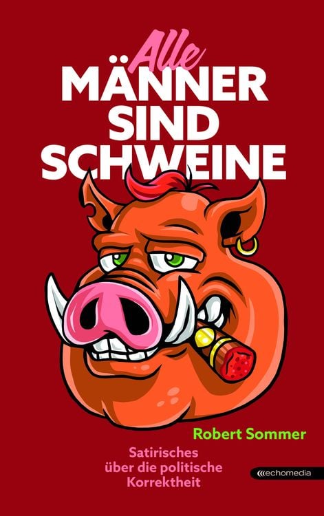 Produktbild: Alle Männer sind Schweine