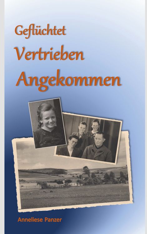 Produktbild: Gefl&uuml;chtet - Vertrieben - Angekommen