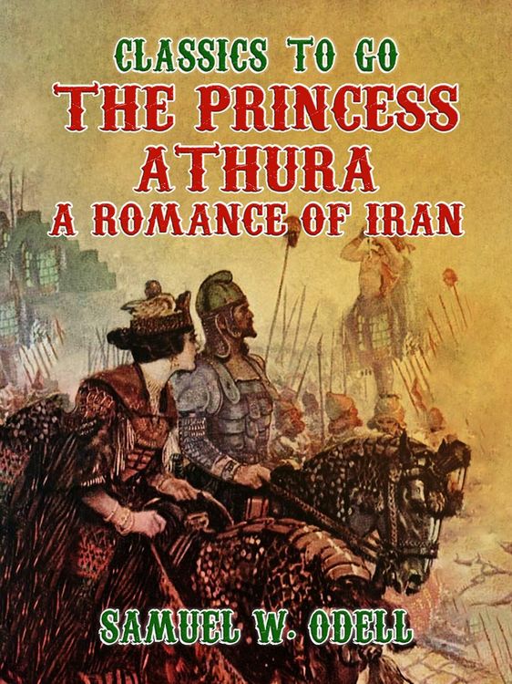 Produktbild: The Princess Athura A Romance of Iran