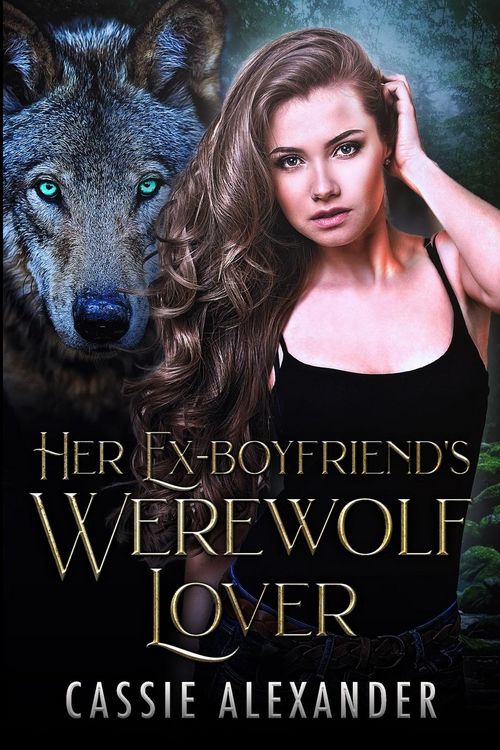 Produktbild: Her Ex-boyfriend's Werewolf Lover