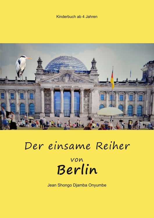 Produktbild: Der einsame Reiher von Berlin