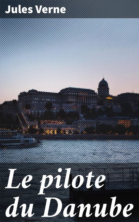 Produktbild: Le pilote du Danube