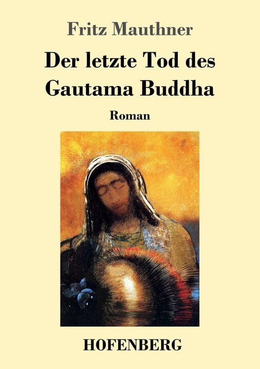 Produktbild: Der letzte Tod des Gautama Buddha