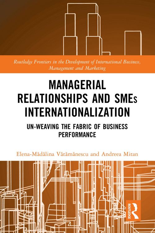 Produktbild: Managerial Relationships and SMEs Internationalization