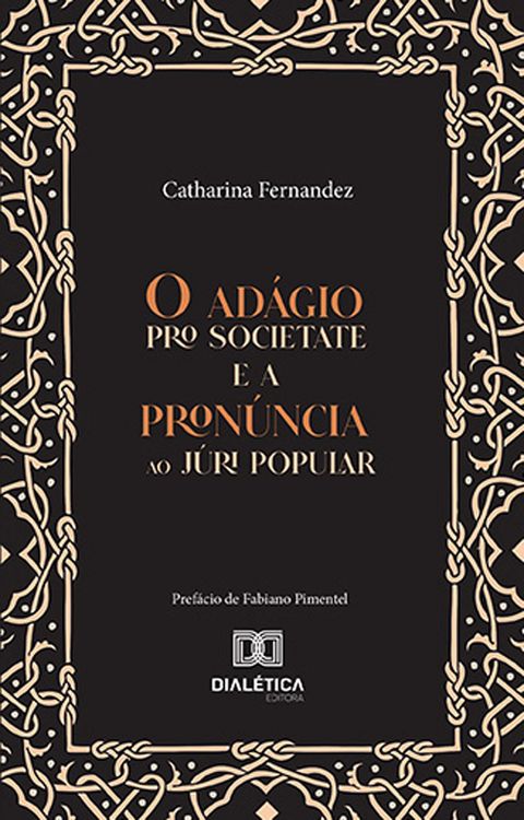 Produktbild: O ad&aacute;gio pro societate e a pron&uacute;ncia ao J&uacute;ri Popular