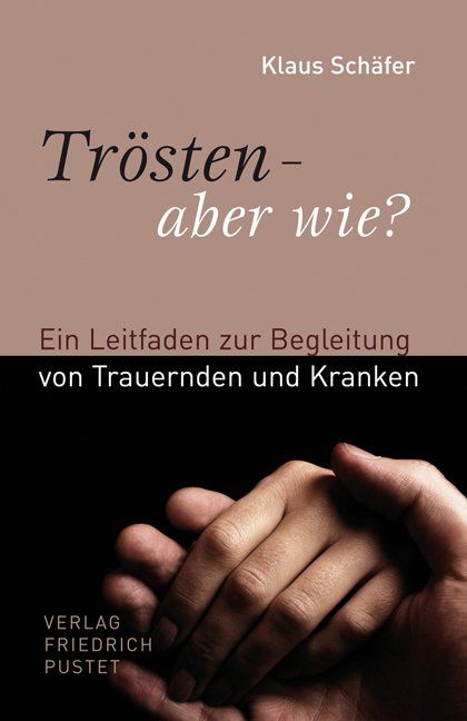Produktbild: Tr&ouml;sten - aber wie?