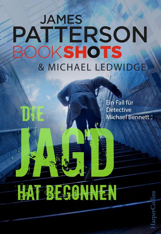 Bild vom Artikel Die Jagd hat begonnen vom Autor James Patterson