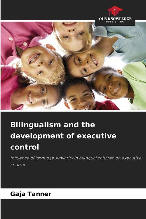 Produktbild: Bilingualism and the development of executive control