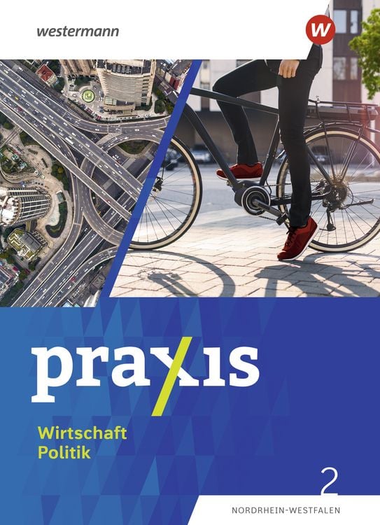 Produktbild: Praxis Wirtschaft Politik - Ausgabe 2023 f&uuml;r Nordrhein-Westfalen