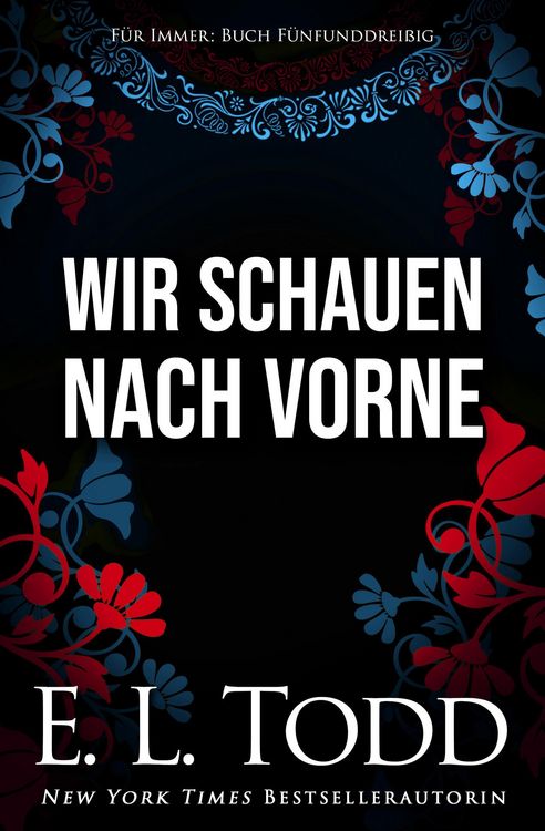 Produktbild: Wir schauen nach vorne (F&uuml;r Immer, #35)