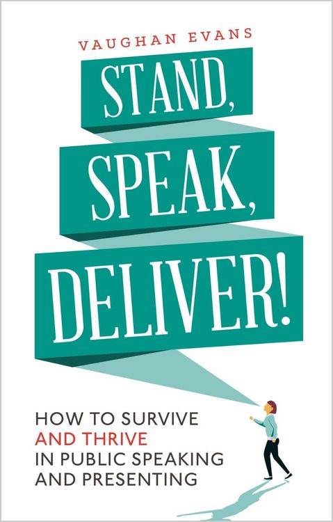 Produktbild: Stand, Speak, Deliver!