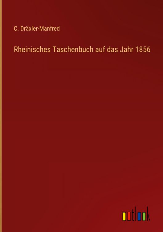 Produktbild: Rheinisches Taschenbuch auf das Jahr 1856