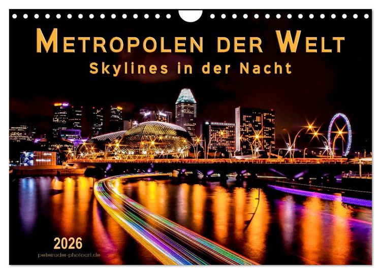 Produktbild: Metropolen der Welt - Skylines in der Nacht (Wandkalender 2026 DIN A4 quer), CALVENDO Monatskalender