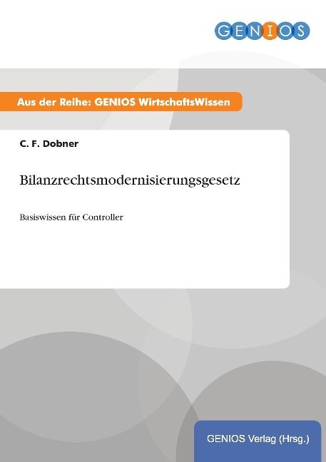 Produktbild: Bilanzrechtsmodernisierungsgesetz