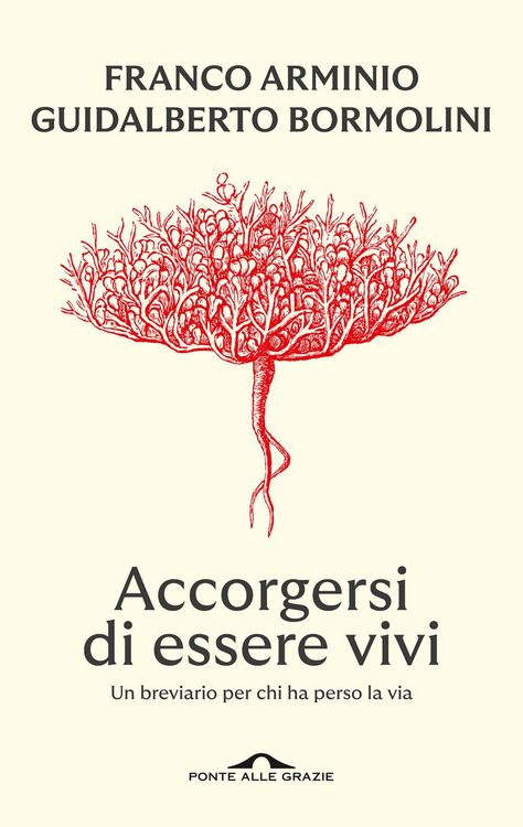 Produktbild: Accorgersi di essere vivi. Un breviario per chi ha perso la via