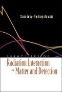 Produktbild: Principles of Radiation Interaction in Matter and Detection