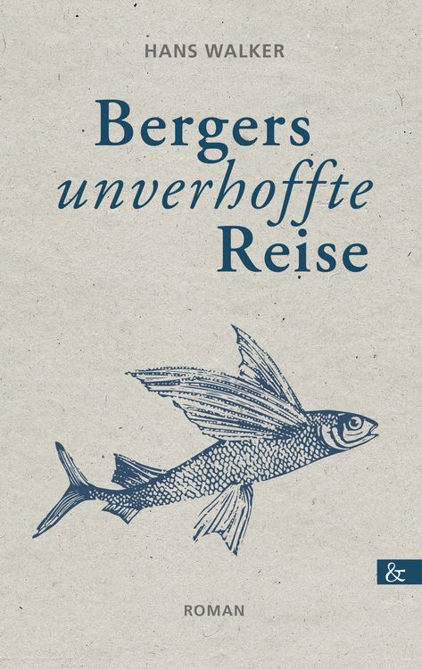 Produktbild: Bergers unverhoffte Reise