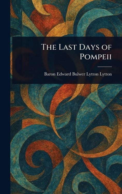 Produktbild: The Last Days of Pompeii