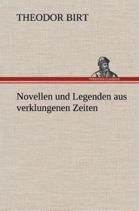 Produktbild: Novellen und Legenden aus verklungenen Zeiten