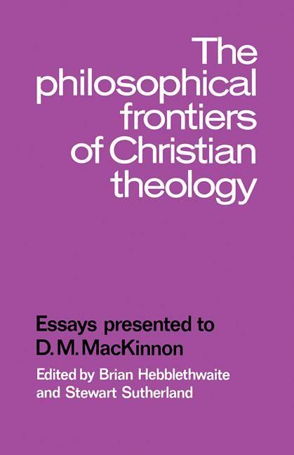 Produktbild: The Philosophical Frontiers of Christian Theology